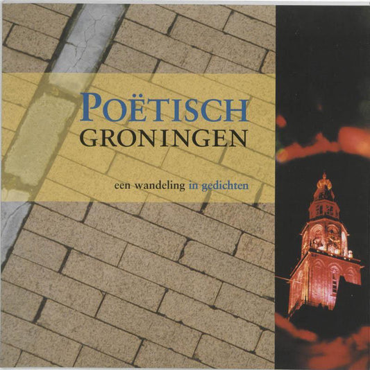 Poetisch Groningen