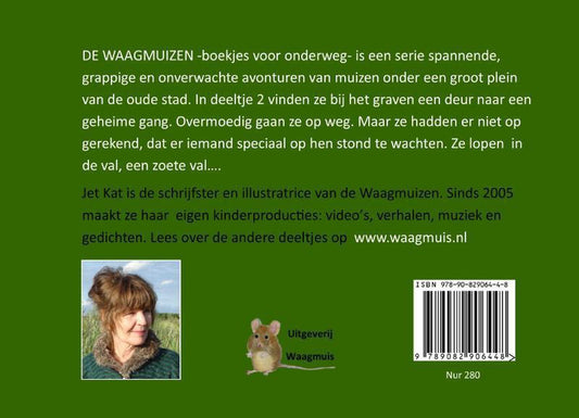 De Waagmuizen 2 - Het Complot