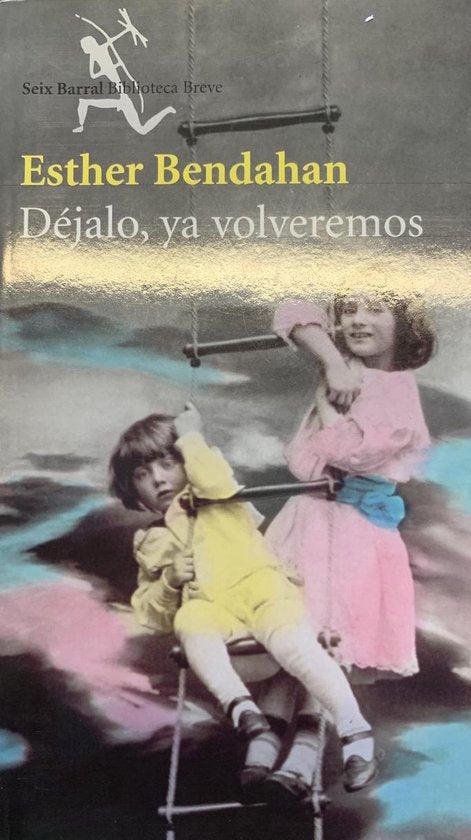 Dejalo, YA Volveremos