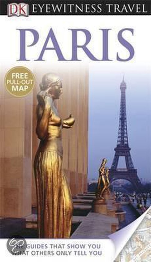 Dk Eyewitness Travel Guides: Paris (2011)
