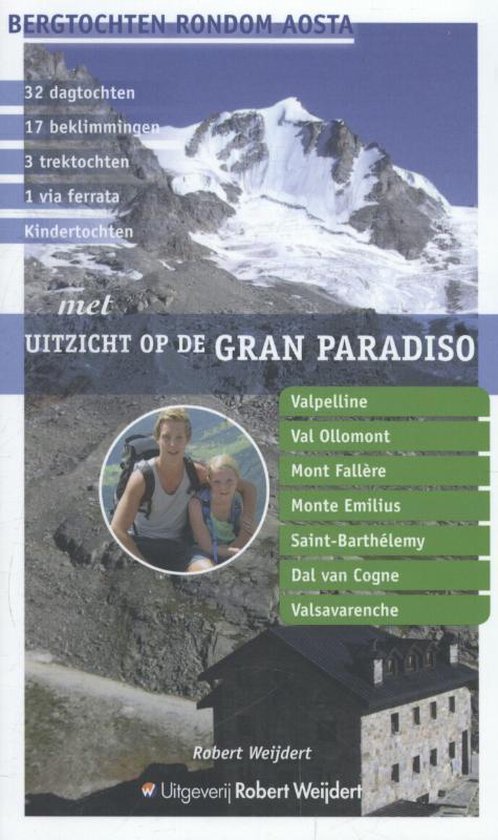 Met uitzicht op de gran paradiso