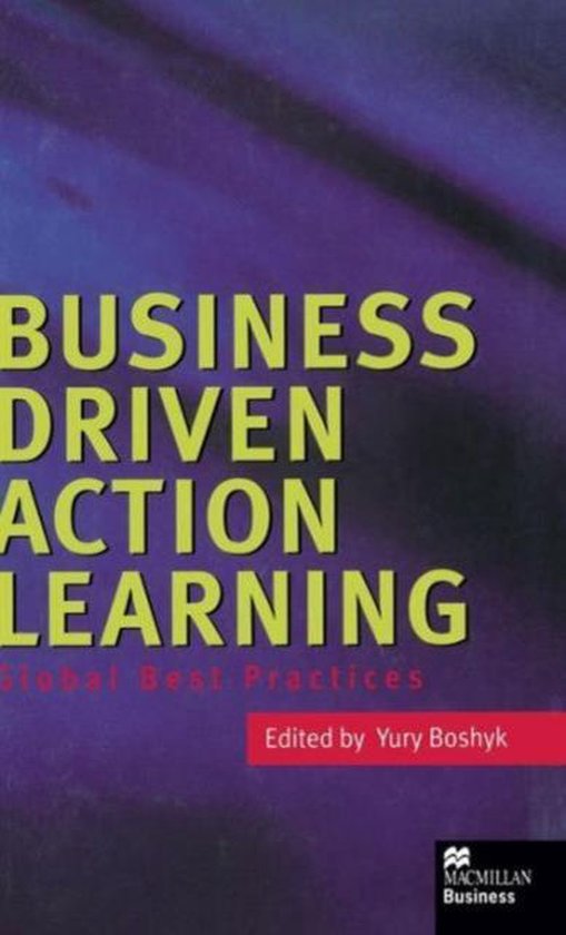 Business Driven Action Learning