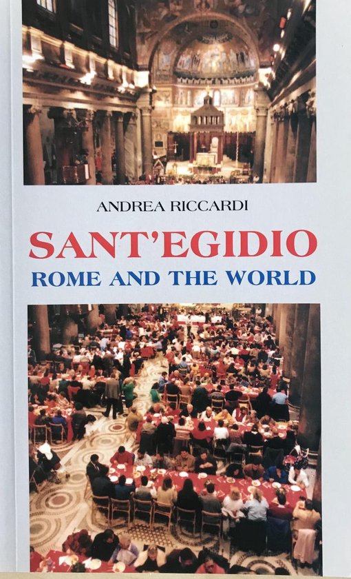 Sant 'Egidio, Rome And The World