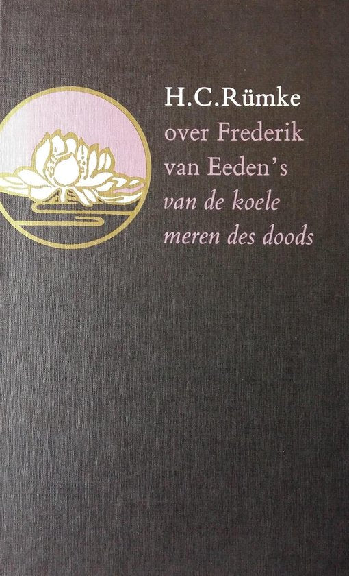 Over Frederik van Eeden's van de koele meren des doods