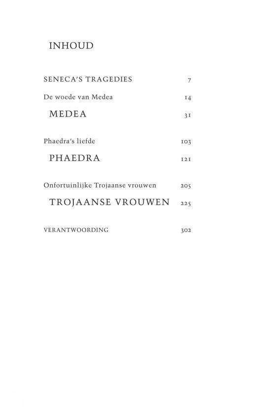 Medea, Phaedra, Trojaanse vrouwen