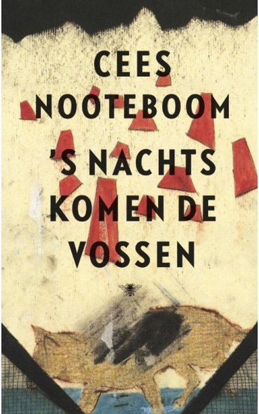 's Nachts Komen De Vossen