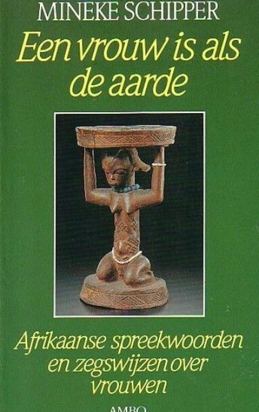 Een vrouw is als de aarde