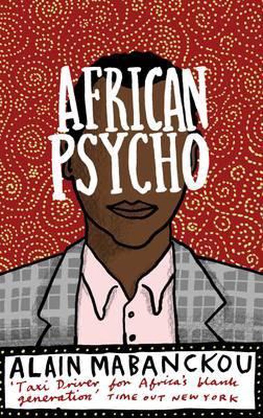 African Psycho