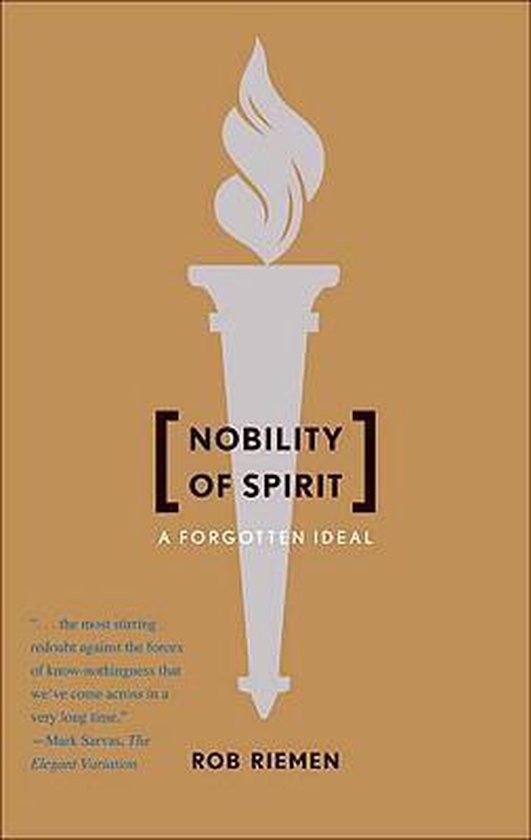 Nobility Of Spirit