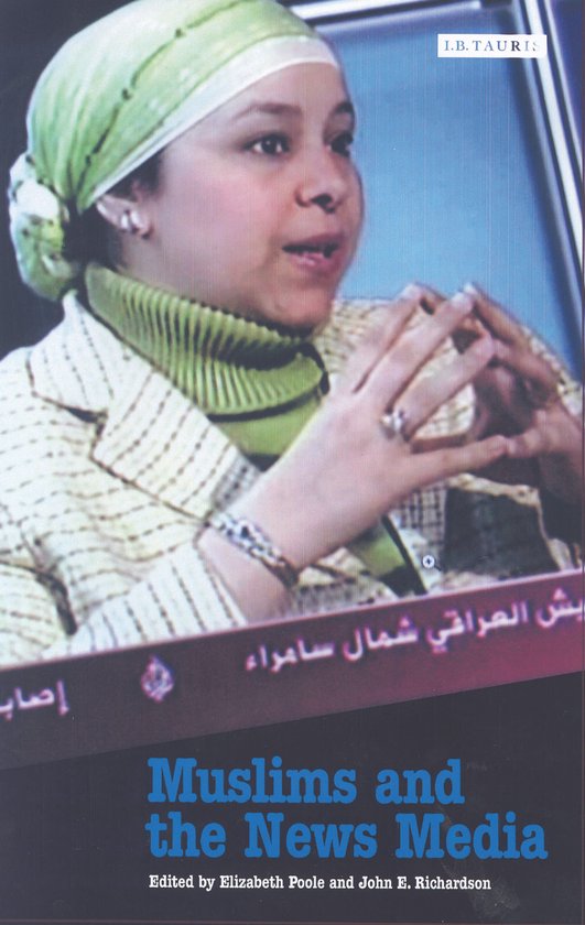 Muslims & the News Media