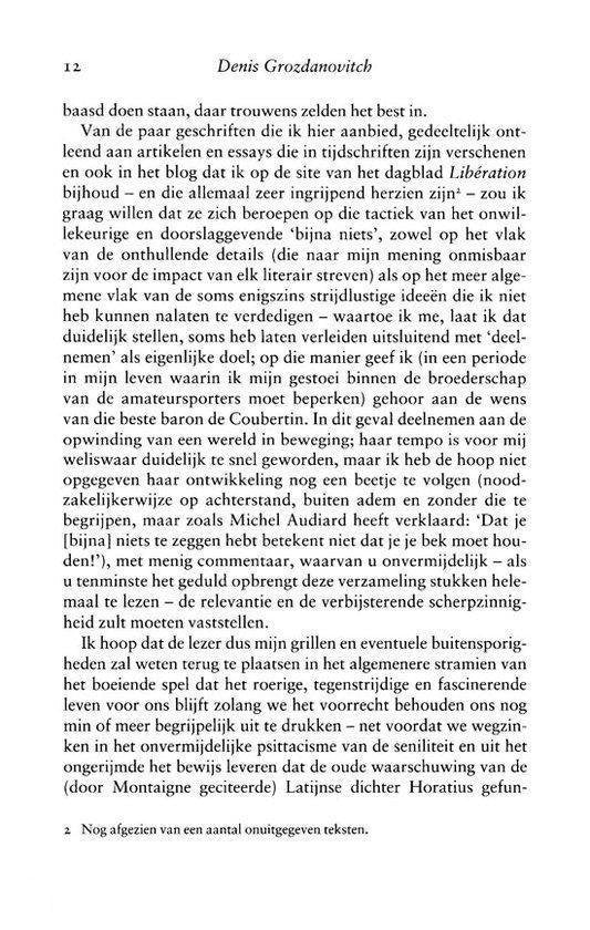 De Moeilijke Kunst Van Het Bijna-Nietsdoen