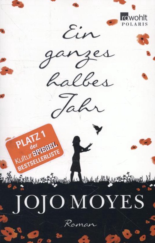 Ein ganzes halbes Jahr