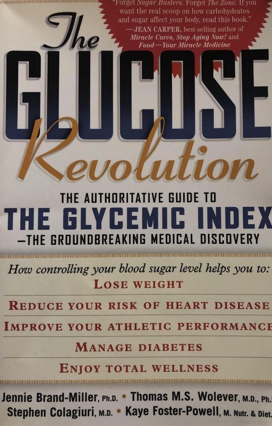 The Glucose Revolution