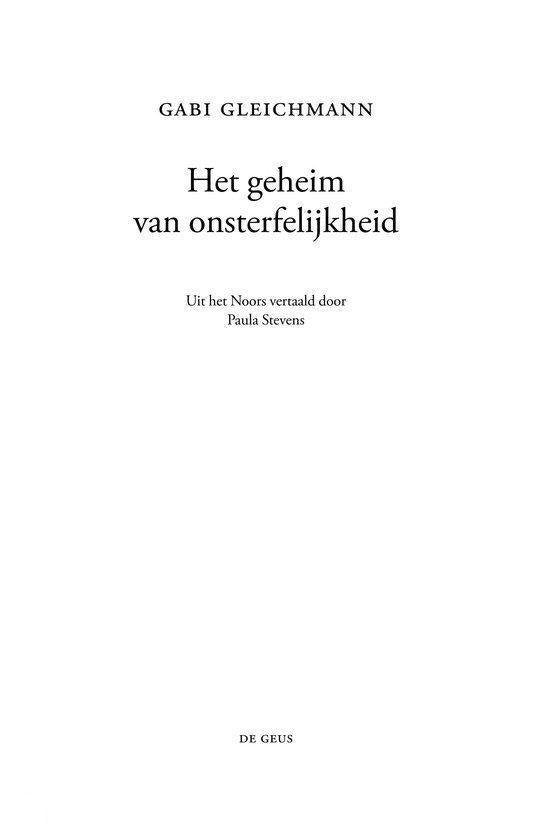 Het geheim van onsterfelijkheid