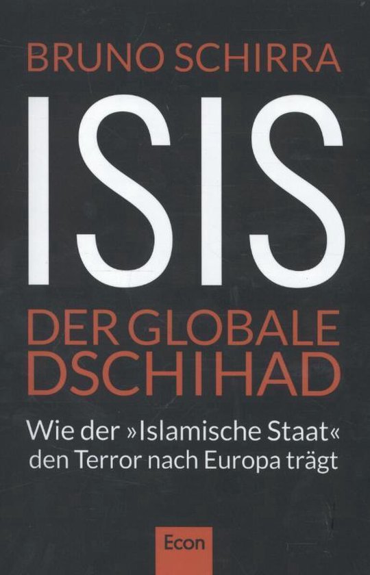 ISIS - Der globale Dschihad