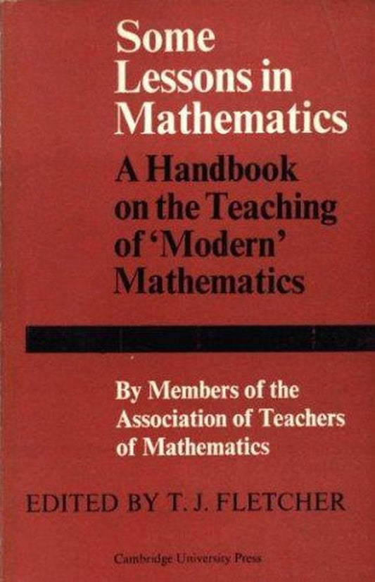 Some Lessons in Mathematics