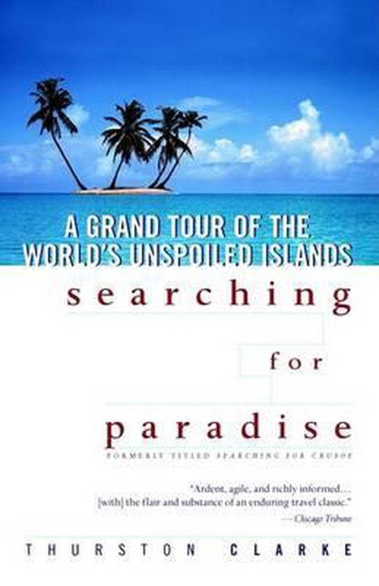 Searching for Paradise