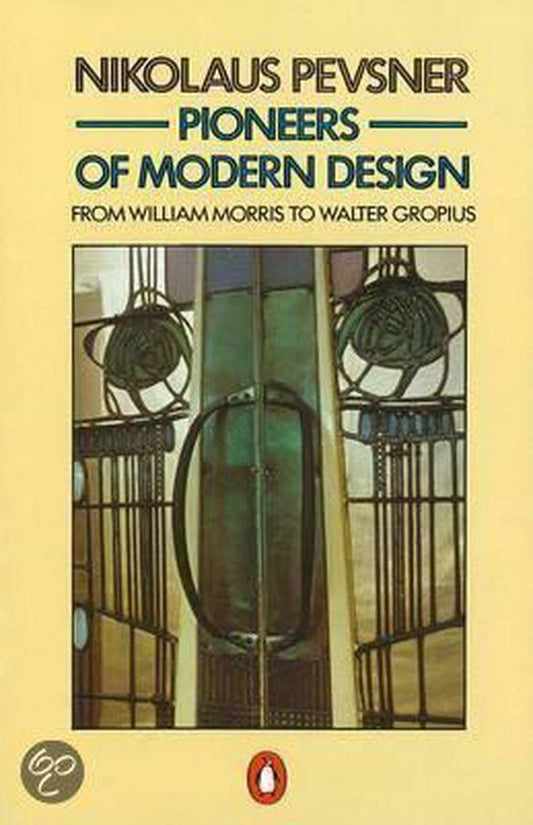 Pioneers Of Modern Design