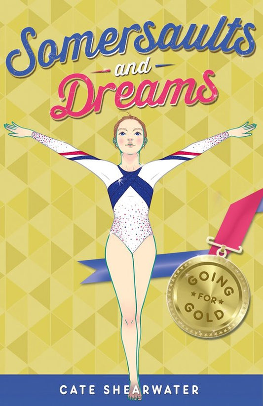 Somersaults & Dreams Going For Gold