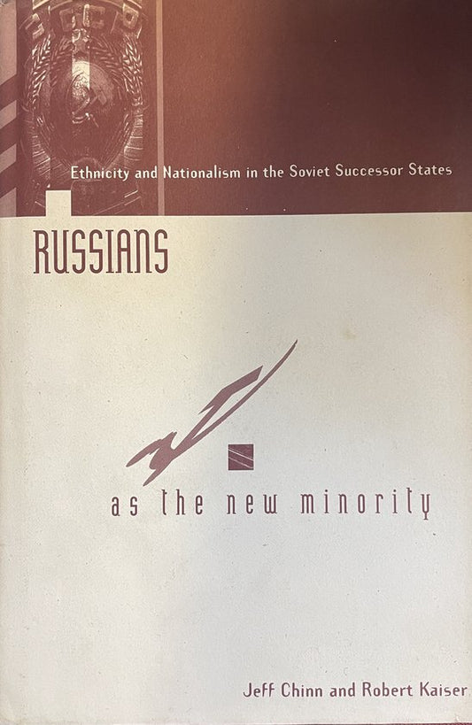 Russians As the New Minority