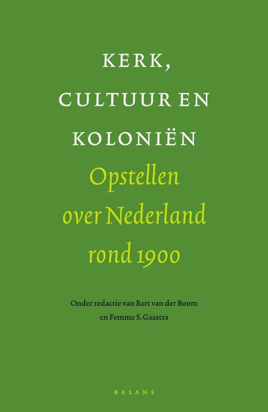 Kerk, cultuur en kolonien