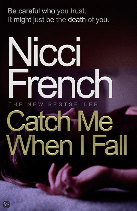 Catch me when I fall