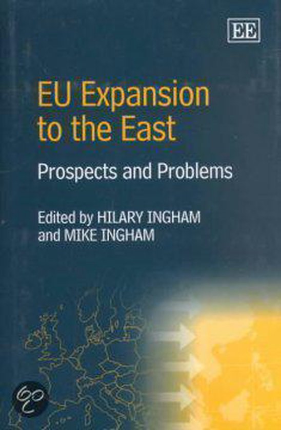 EU Expansion to the East – Prospects and Problems