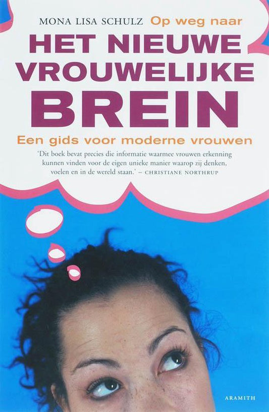 Op Weg Naar Het Nieuwe Vrouwelijke Brein