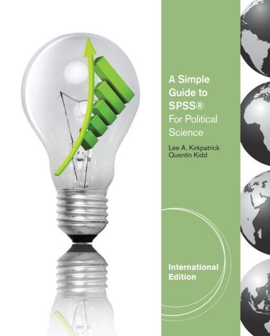 Simple Guide To Spss For Political Science