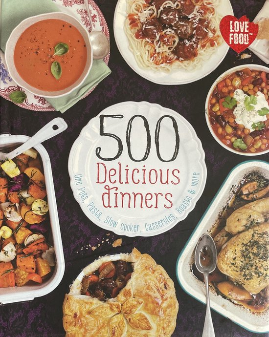 500 Delicious Dinners