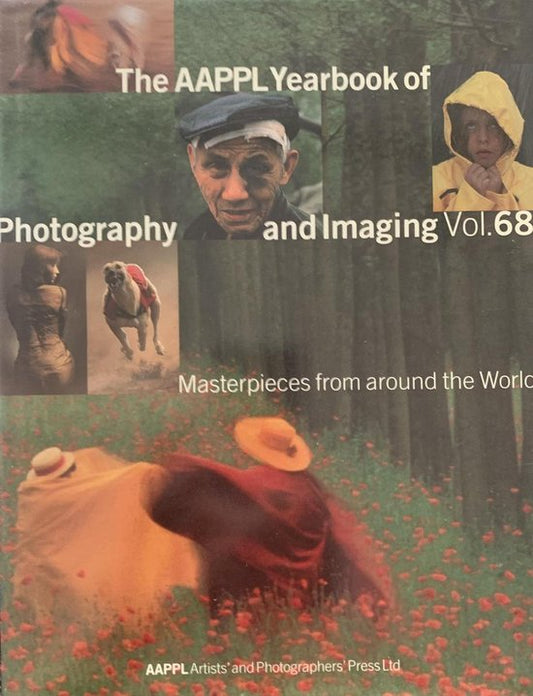The Aappl Yearbook Of Photography And Imaging Vol. 68: Masterpieces From Around The World
