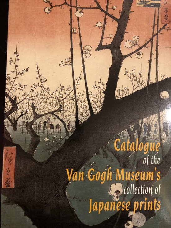 Catalogue of the Van Gogh Museum's collection of Japanese prints