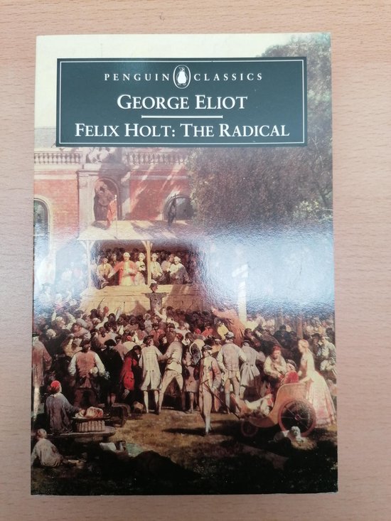 PC Felix Holt The Radical