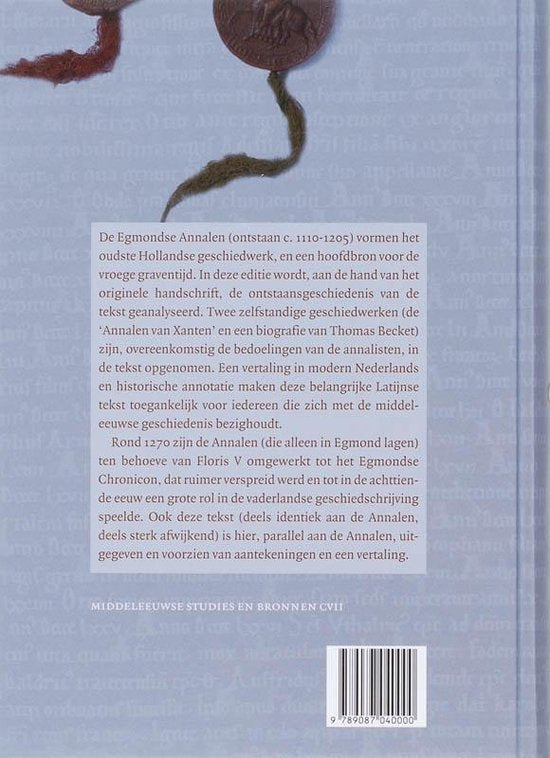 Middeleeuwse studies en bronnen 107 - Annalen van Egmond