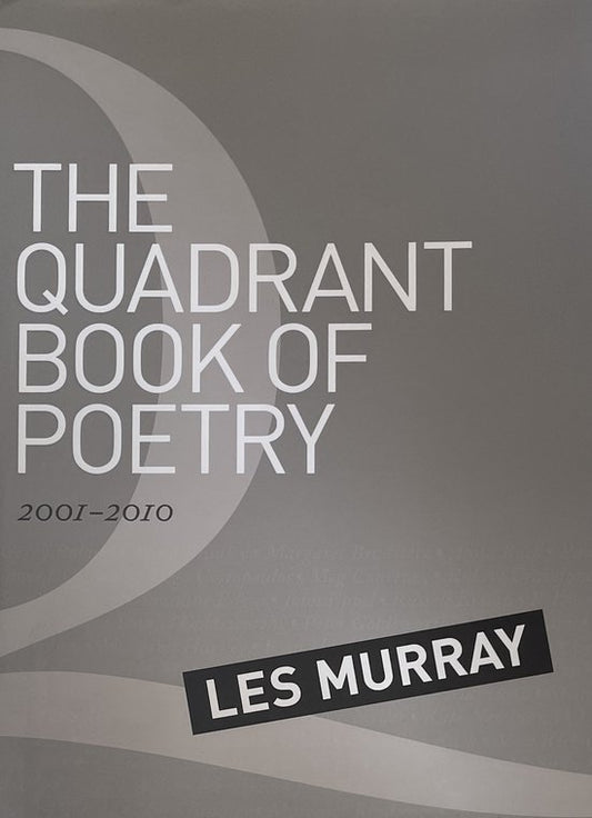 Quadrant Book of Poetry 2001-2010