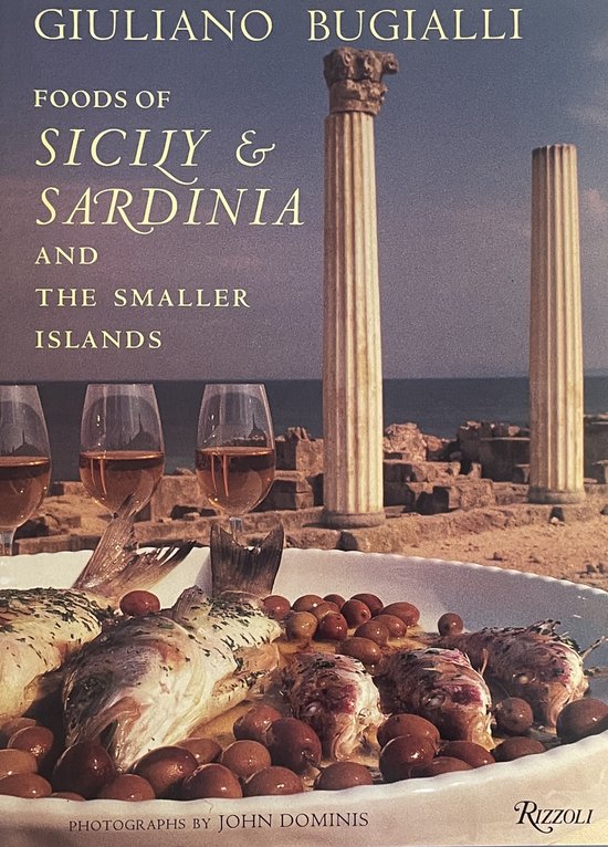 The Foods of Sicily and Sardinia and the Smaller Islands