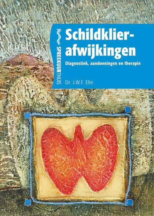 Schildklierafwijkingen