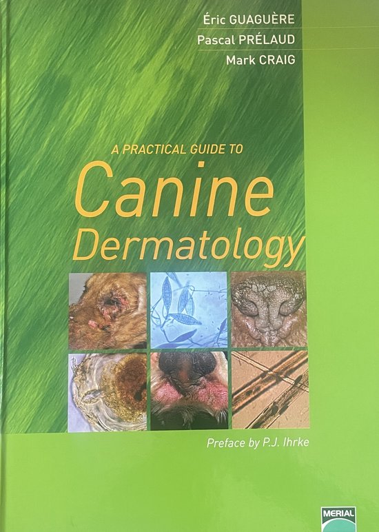 A Practical Guide to Canine Dermatology