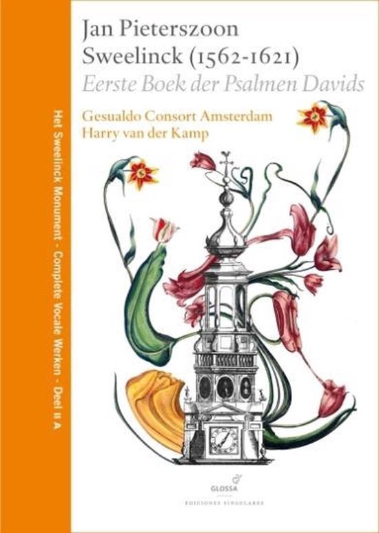 Gesualdo Consort Amsterdam, Harry Van Der Kamp - Sweelinck: Eerste Boek Der Psalmen Davids (3 CD)