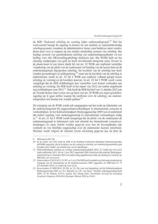 Serie vanwege het Van der Heijden Instituut te Nijmegen 115 - Geschriften vanwege de vereniging corporate litigation 2012-2013