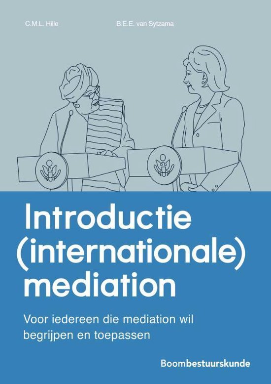 Studieboeken bestuur en beleid - Introductie (internationale) mediation