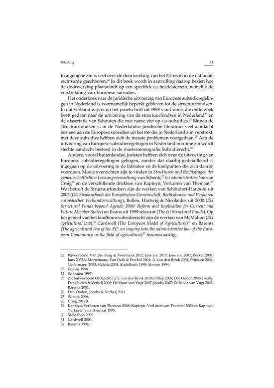 Recht en Praktijk-Staats- en Bestuursrecht - De uitvoering van Europese subsidieregelingen in Nederland