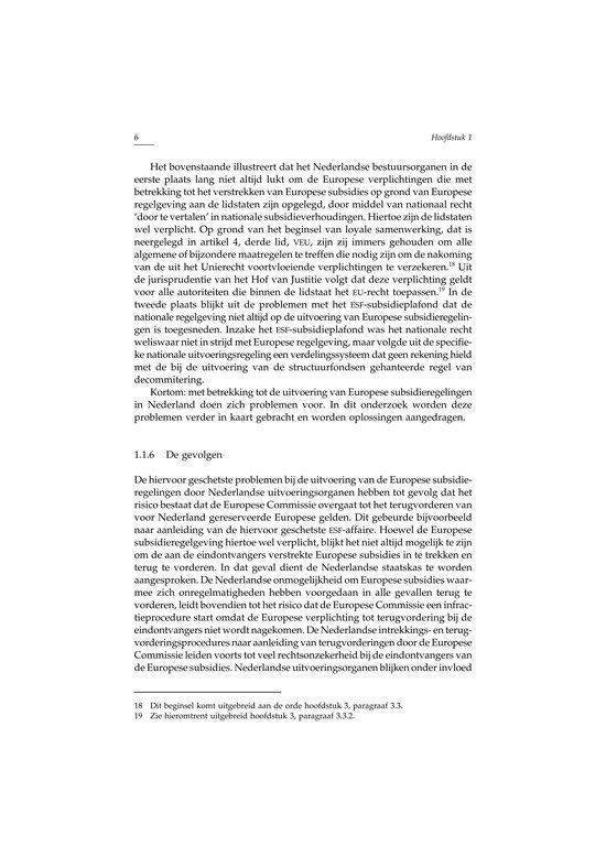 Recht en Praktijk-Staats- en Bestuursrecht - De uitvoering van Europese subsidieregelingen in Nederland