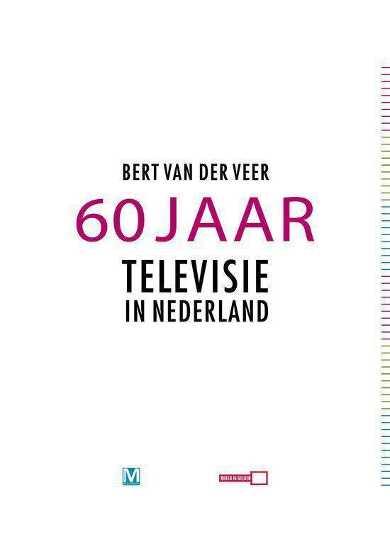60 jaar Televisie in Nederland + CD