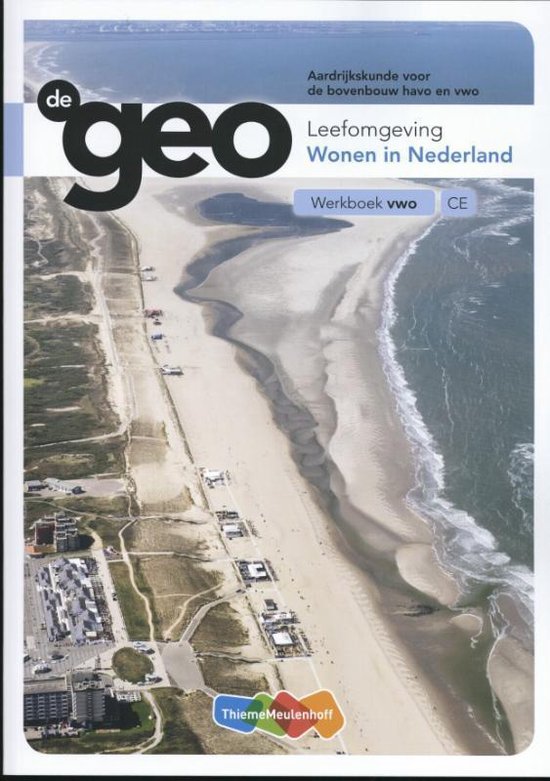 De Geo - Leefomgeving Vwo Werkboek