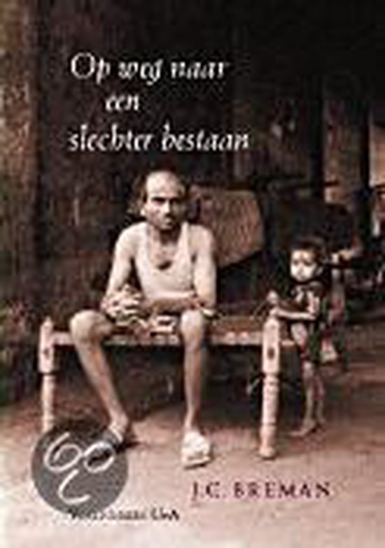 Op weg naar een slechter bestaan