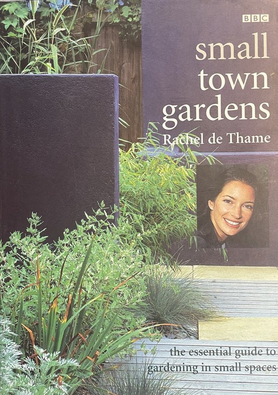 SMALL TOWN GARDENS