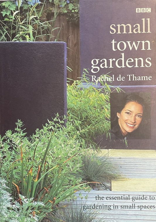 SMALL TOWN GARDENS