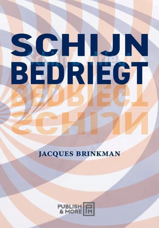Schijn bedriegt