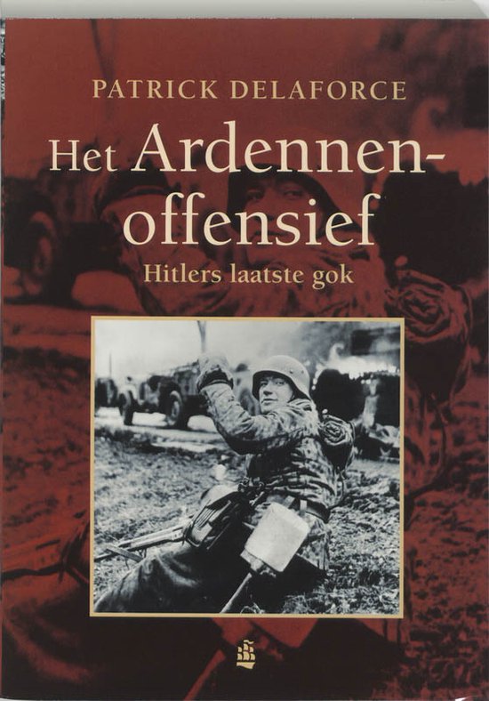Geschiedenis - Het Ardennenoffensief